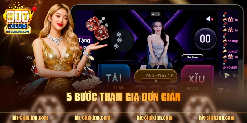 5 bước tham gia đơn giản