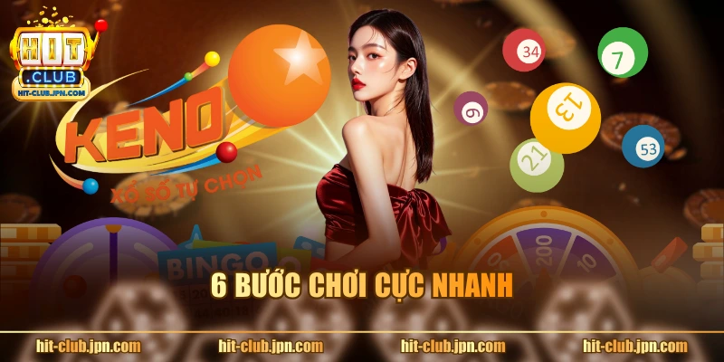 6 bước chơi cực nhanh