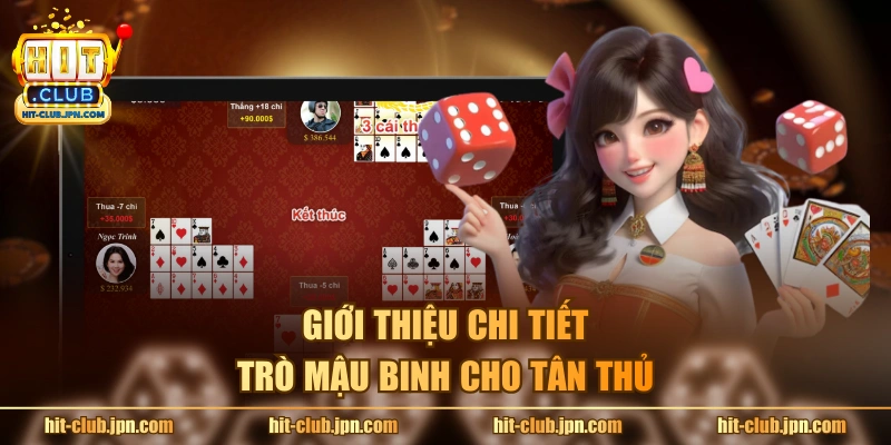 Giới thiệu chi tiết trò mậu binh cho tân thủ