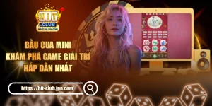 Bầu Cua Mini - Khám Phá Game Giải Trí Hấp Dẫn Nhất