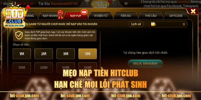 Mẹo nạp tiền Hitclub hạn chế mọi lỗi phát sinh