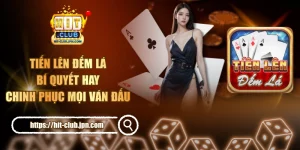Tiến Lên Đếm Lá - Bí Quyết Hay Chinh Phục Mọi Ván Đấu